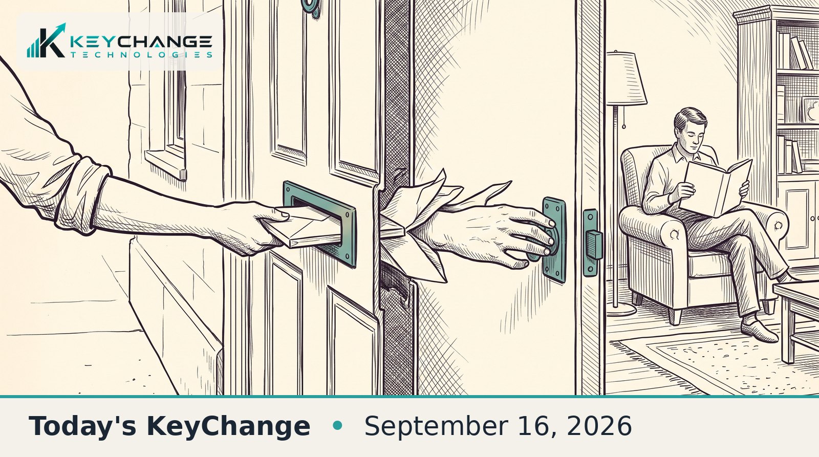 Pen-and-ink illustration of a cutaway front door: an arm pushes an envelope through the mail slot from the street while a second hand unfolds on the inside and reaches for the teal door latch, as a person reads in an armchair nearby, unaware.