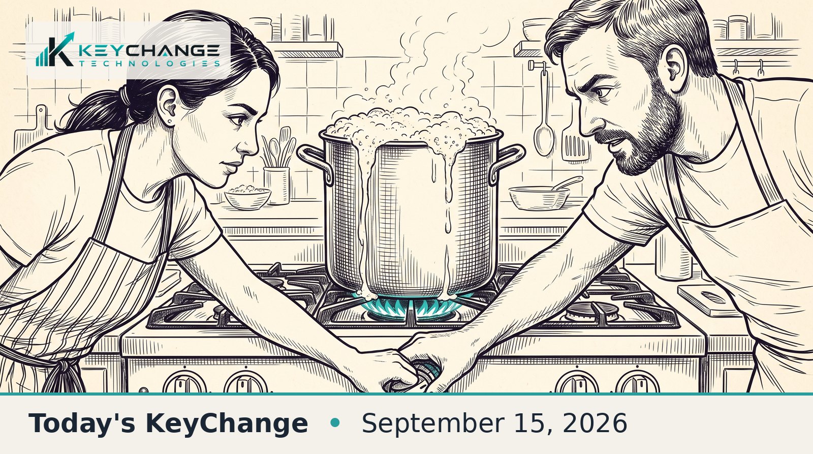 Pen-and-ink illustration of two cooks leaning in from opposite sides of a stove, their arms crossed as both reach for the same burner control dial, while a pot boils over above a teal gas flame.